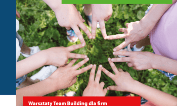 Team Building – budowanie i integrowanie zespołu